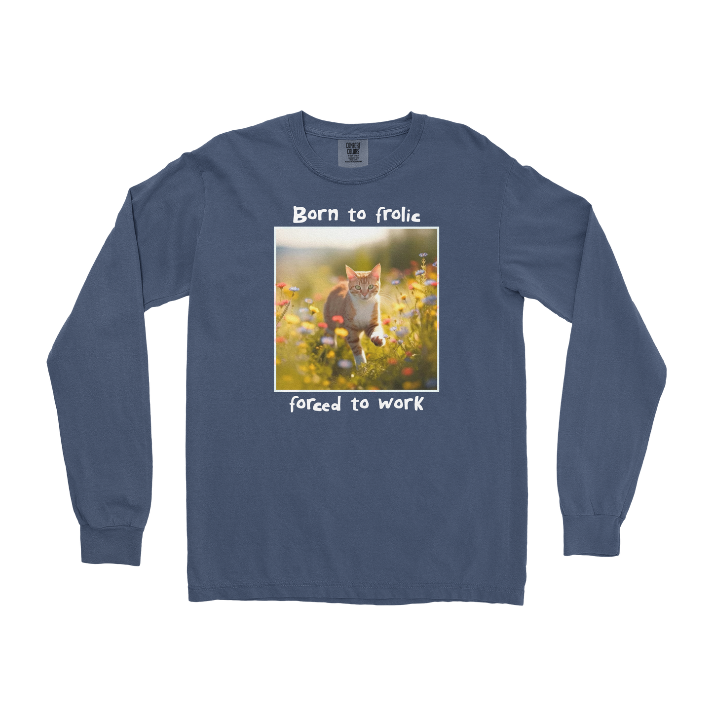 Comfort Colors Long Sleeve Born to Frolic  in Midnight