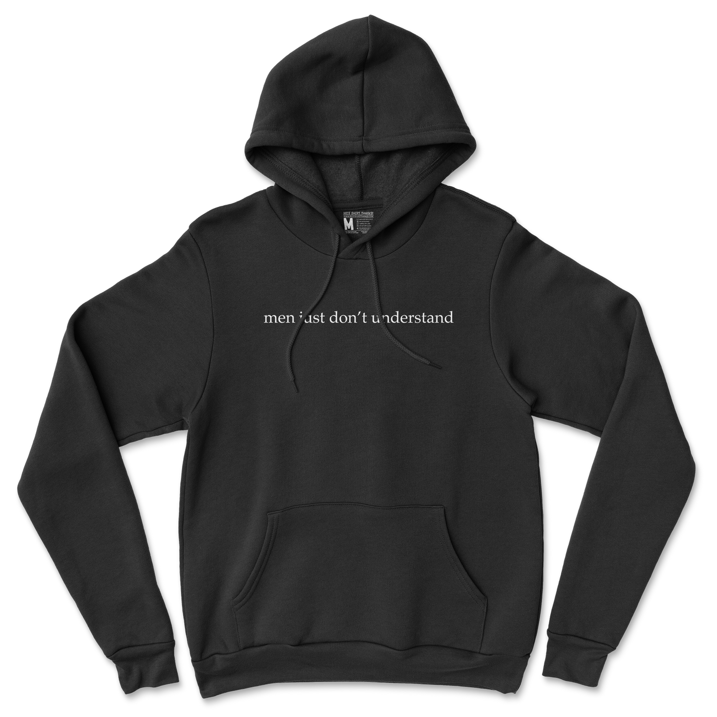 Gildan SoftStyle Hoodie Men Dont Understand in Back