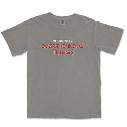 Comfort Colors T-Shirt For Our Lil Overthinker in Grey