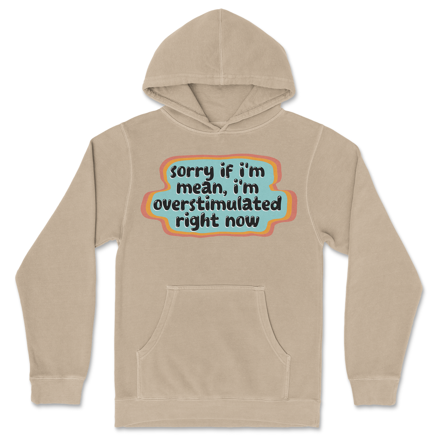 Independent Clothing Co. Hoodie Overstimulated in Sandstone