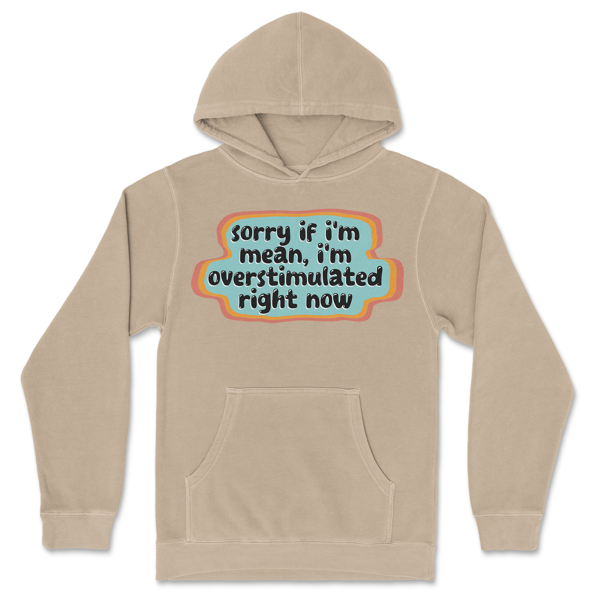 Independent Clothing Co. Hoodie Overstimulated in Sandstone