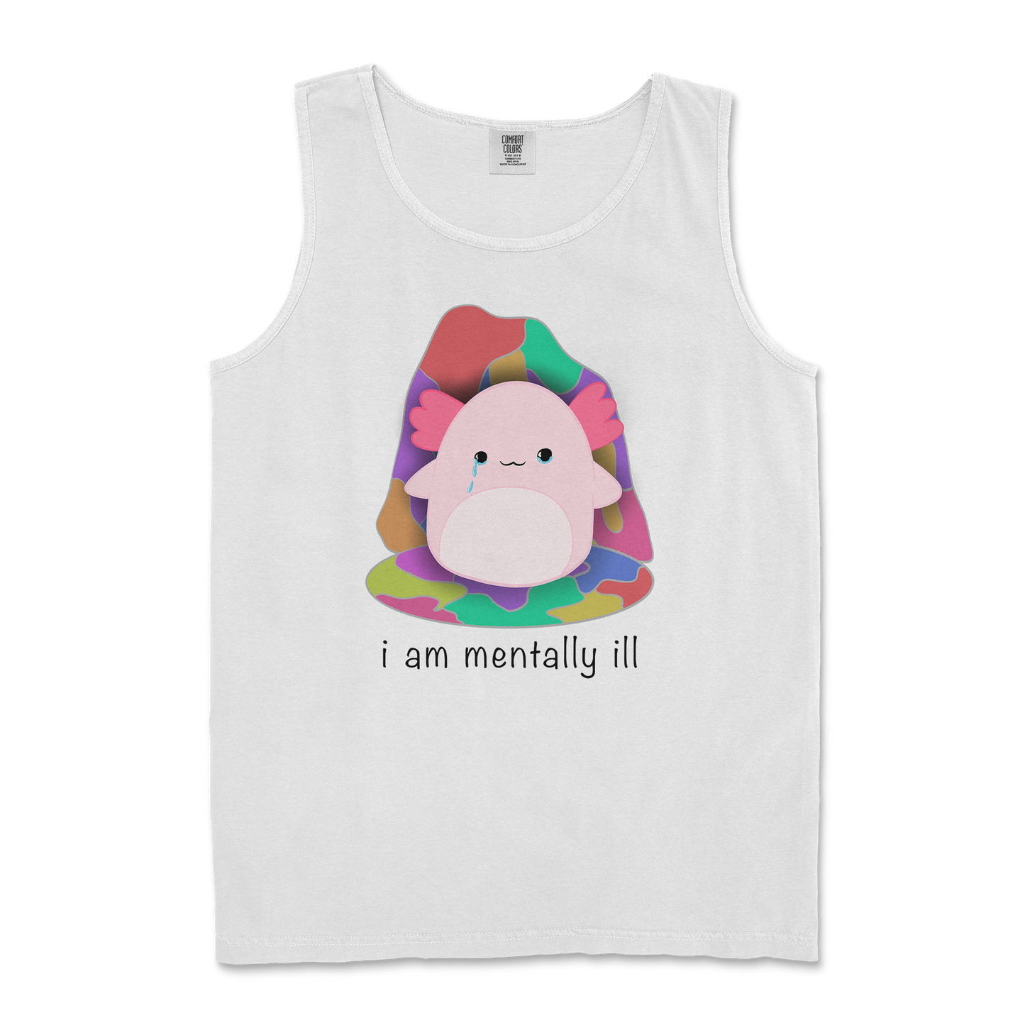 Comfort Colors Tank Top Mentally Ill and Squishy in White