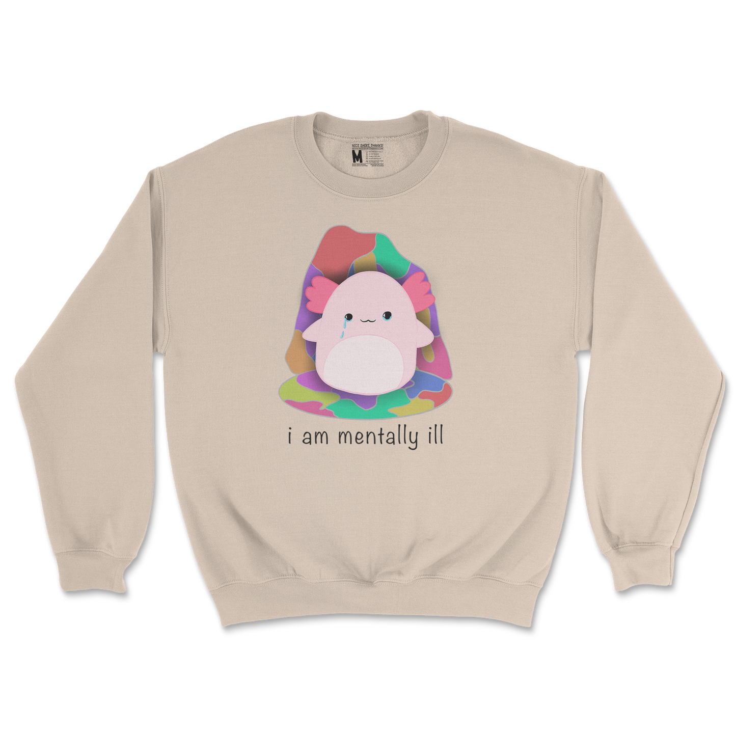 Gildan SoftStyle Crew Neck Mentally Ill and Squishy in Sand