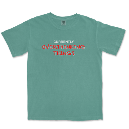 Comfort Colors T-Shirt For Our Lil Overthinker in LightGreen