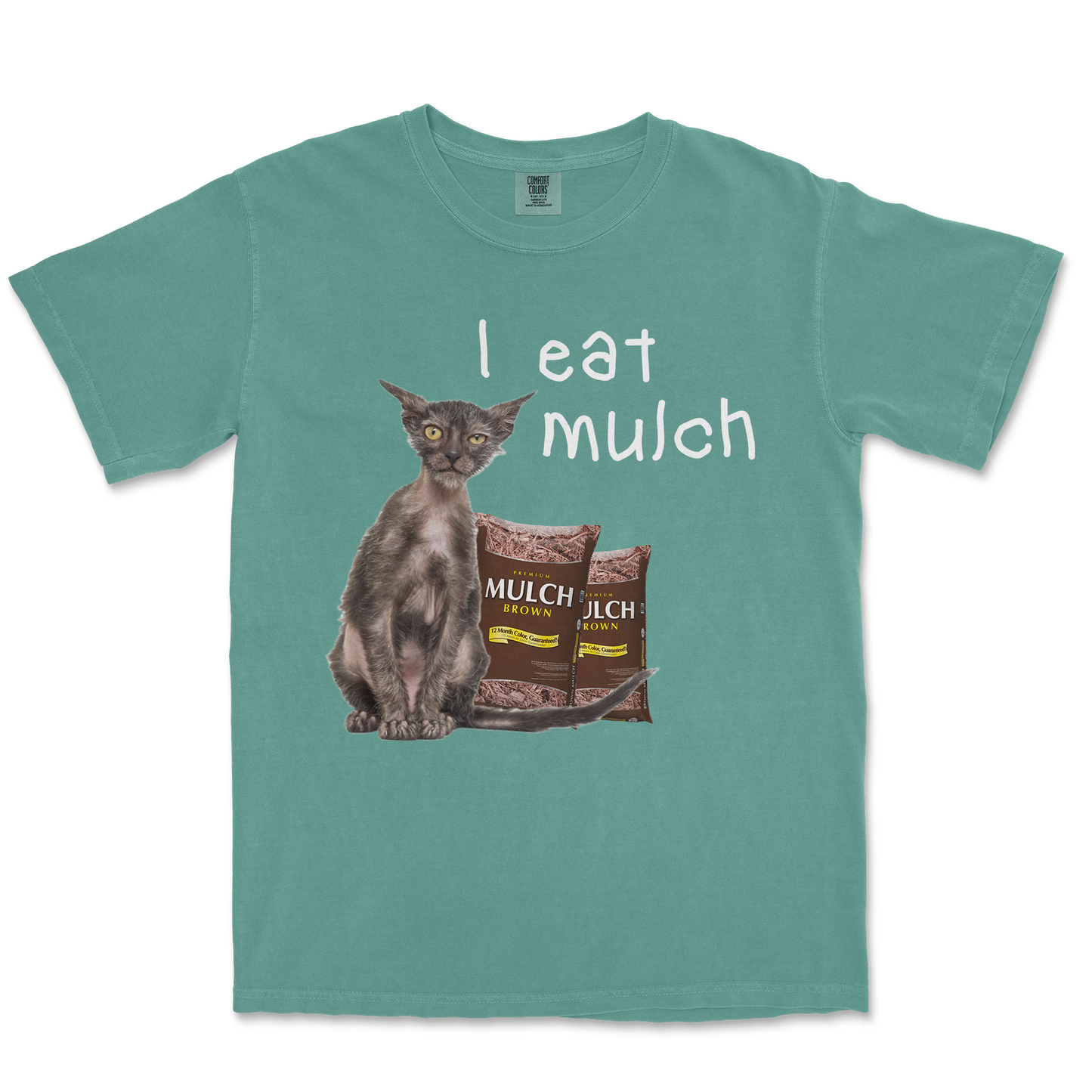 Comfort Colors T-Shirt I Eat Mulch in LightGreen