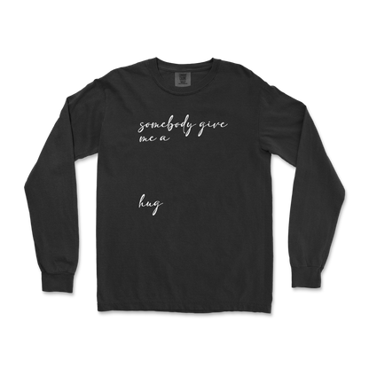 Comfort Colors Long Sleeve Hug Me in Black