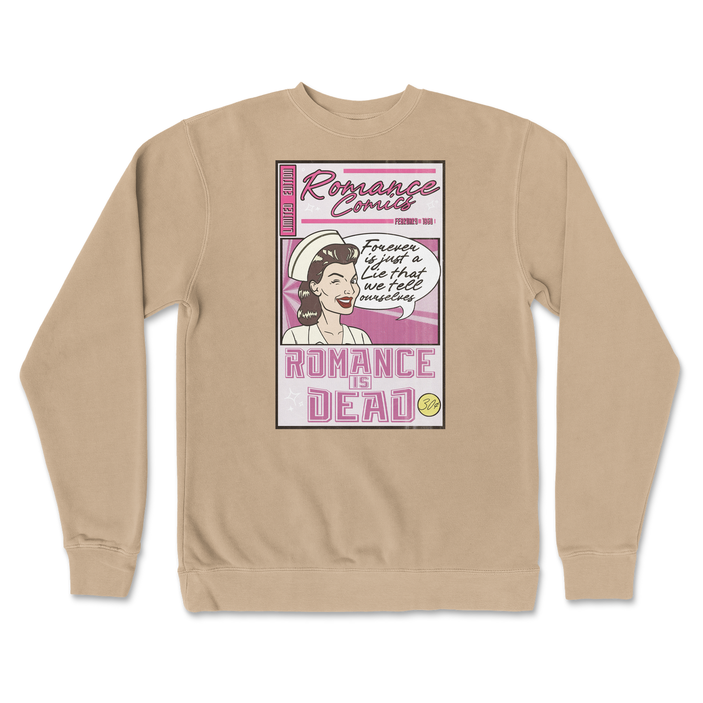 Independent Clothing Co. Crew Neck Romance is Dead in Sandstone