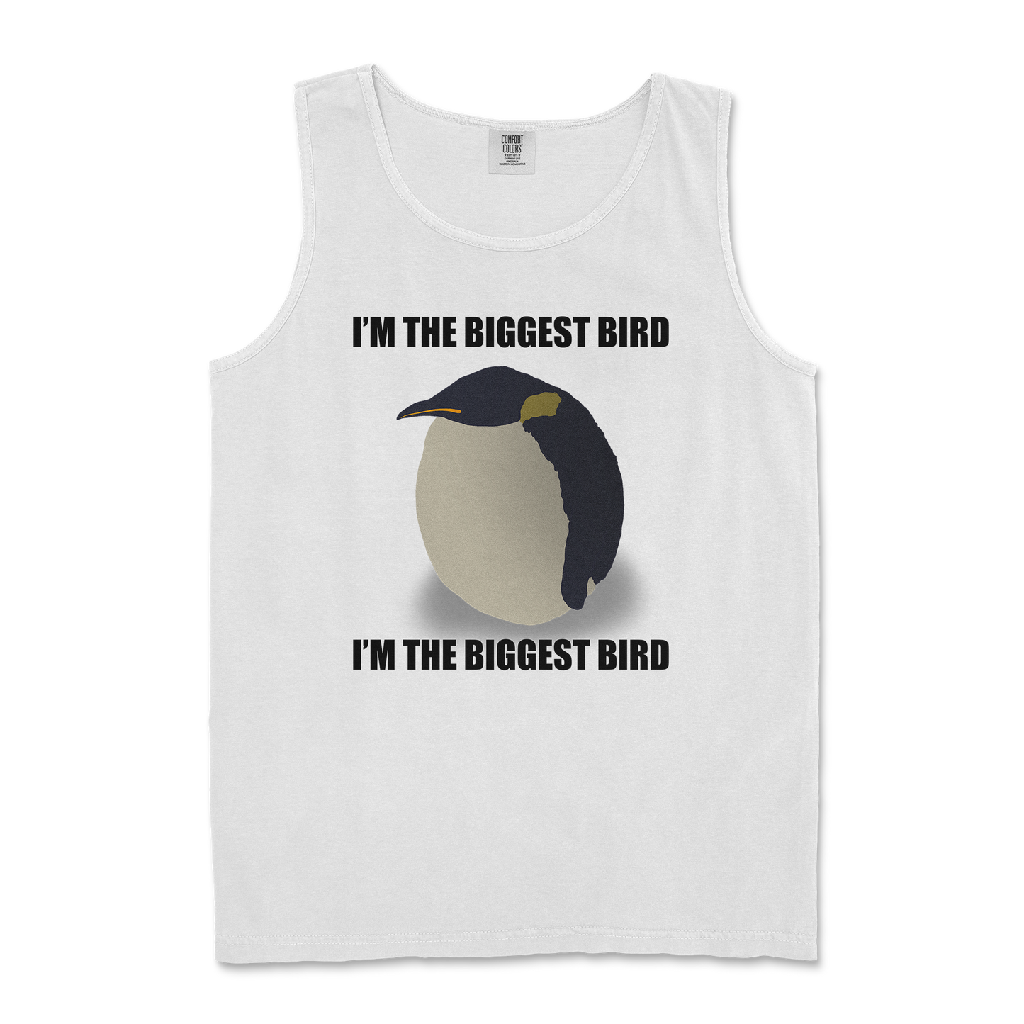 Comfort Colors Tank Top I Am The Biggets Bird in White