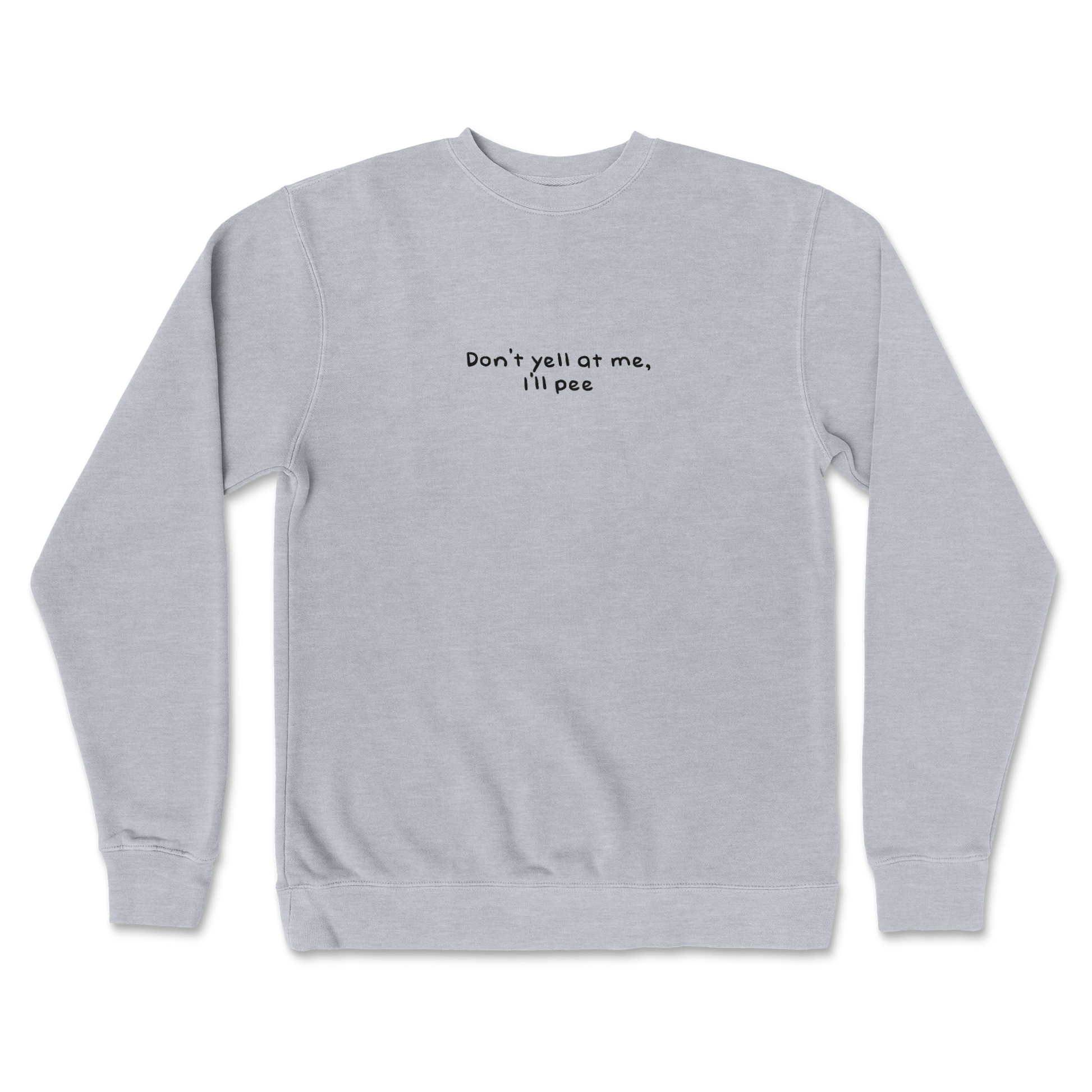 Independent Clothing Co. Crew Neck Dont Yell in GreyHeather