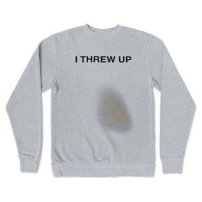 Independent Clothing Co. Crew Neck Mom I Threw Up in GreyHeather