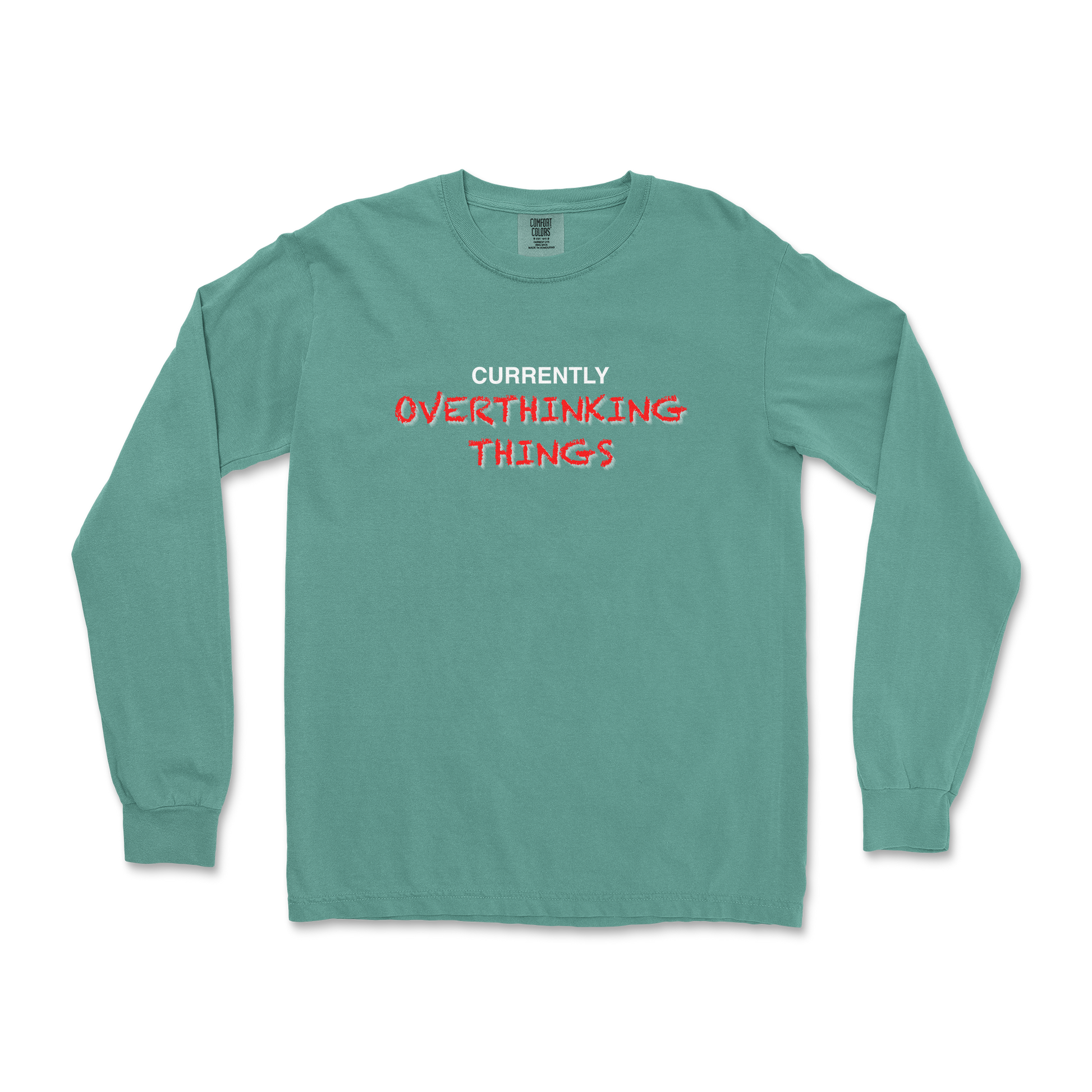 Comfort Colors Long Sleeve For Our Lil Overthinker in LightGreen