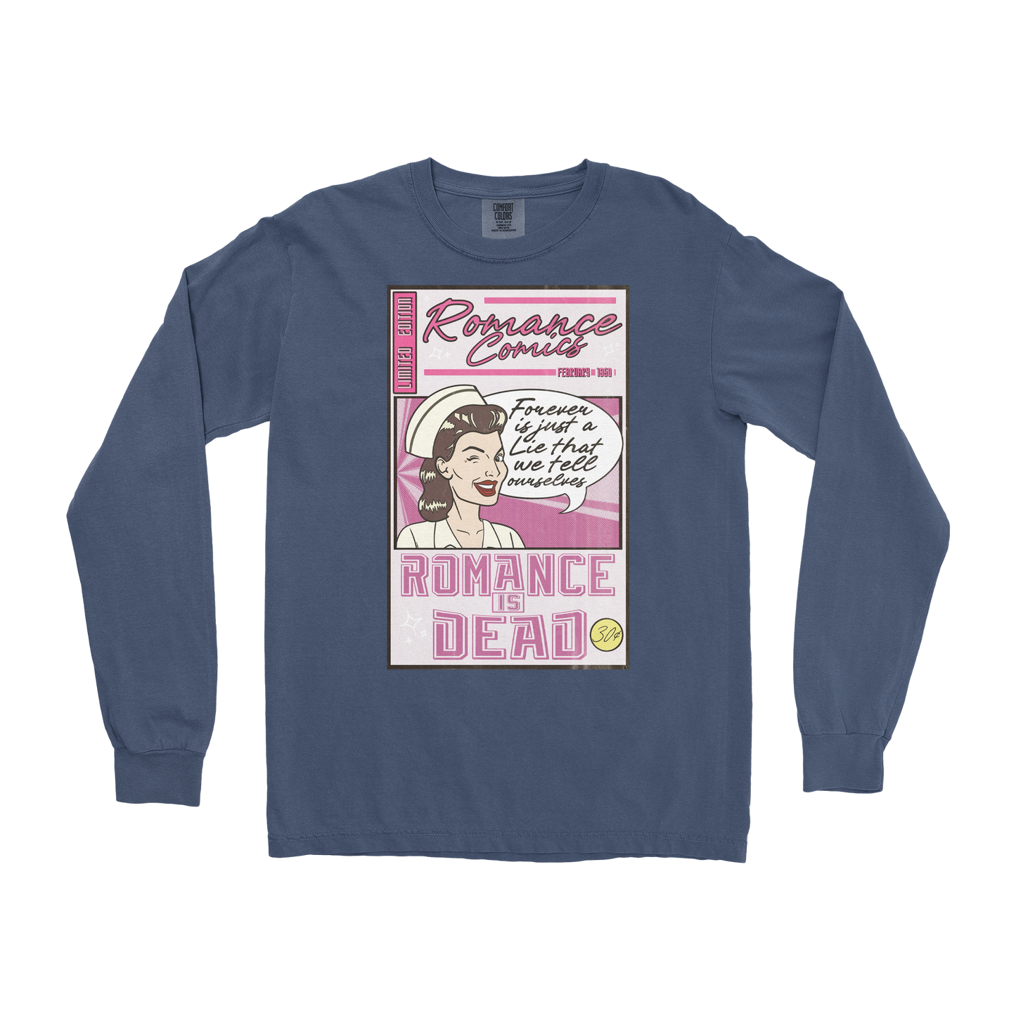 Comfort Colors Long Sleeve Romance is Dead in Midnight