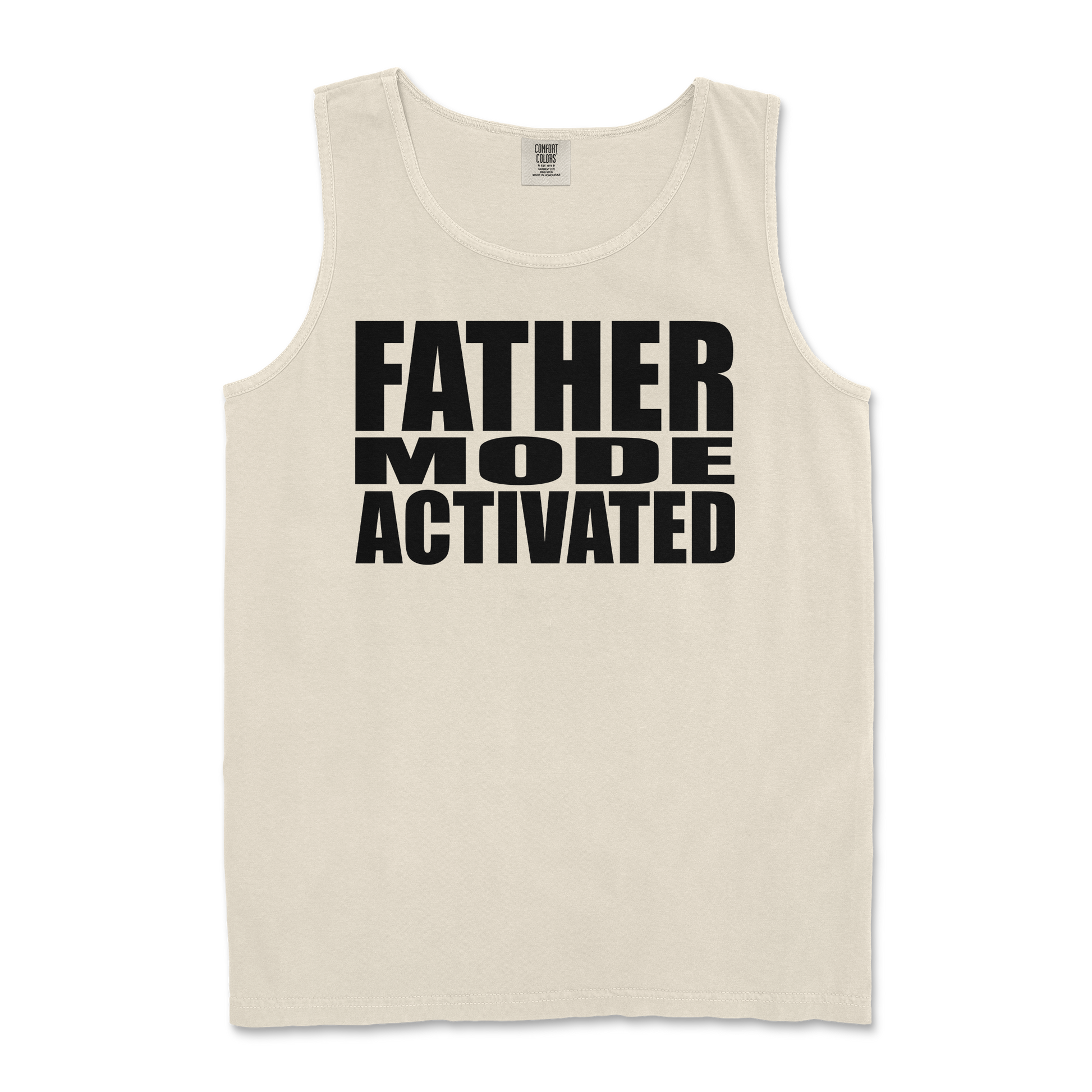 Comfort Colors Tank Top Father Mode Activated in Ivory