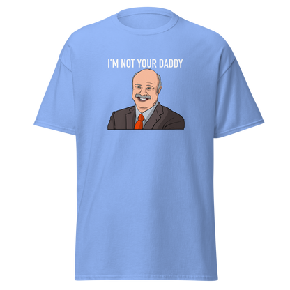 Daddy Phil T-Shirt