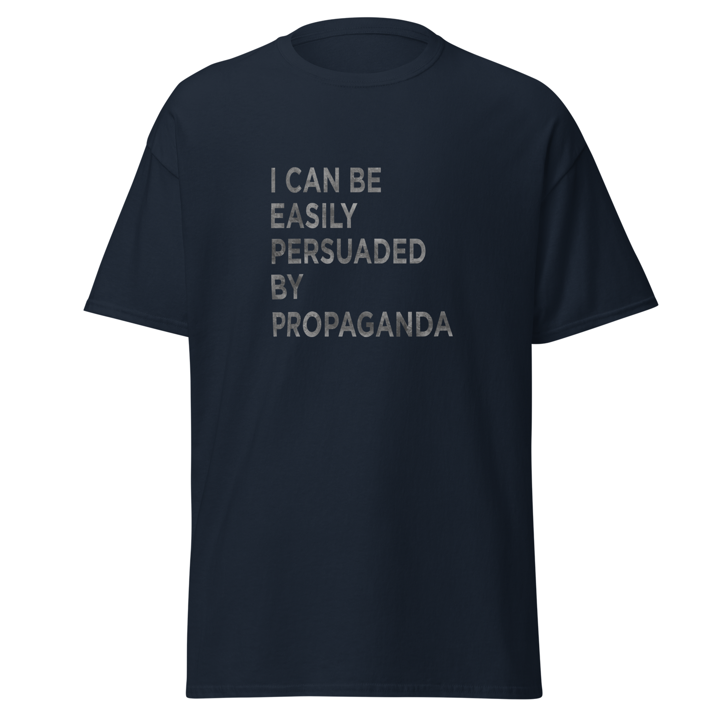 Propaganda T-Shirt