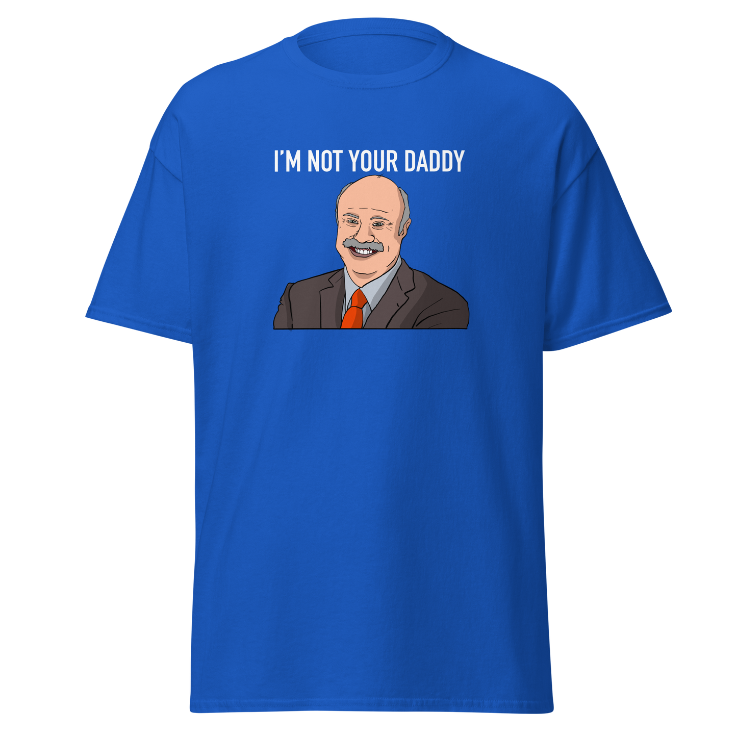Daddy Phil T-Shirt
