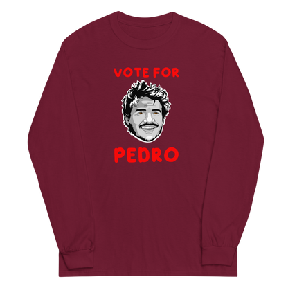 Vote For Pedro Long Sleeve