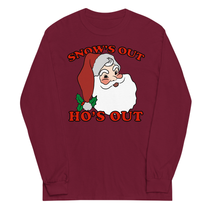 Snow's Out, Ho's Out Long Sleeve