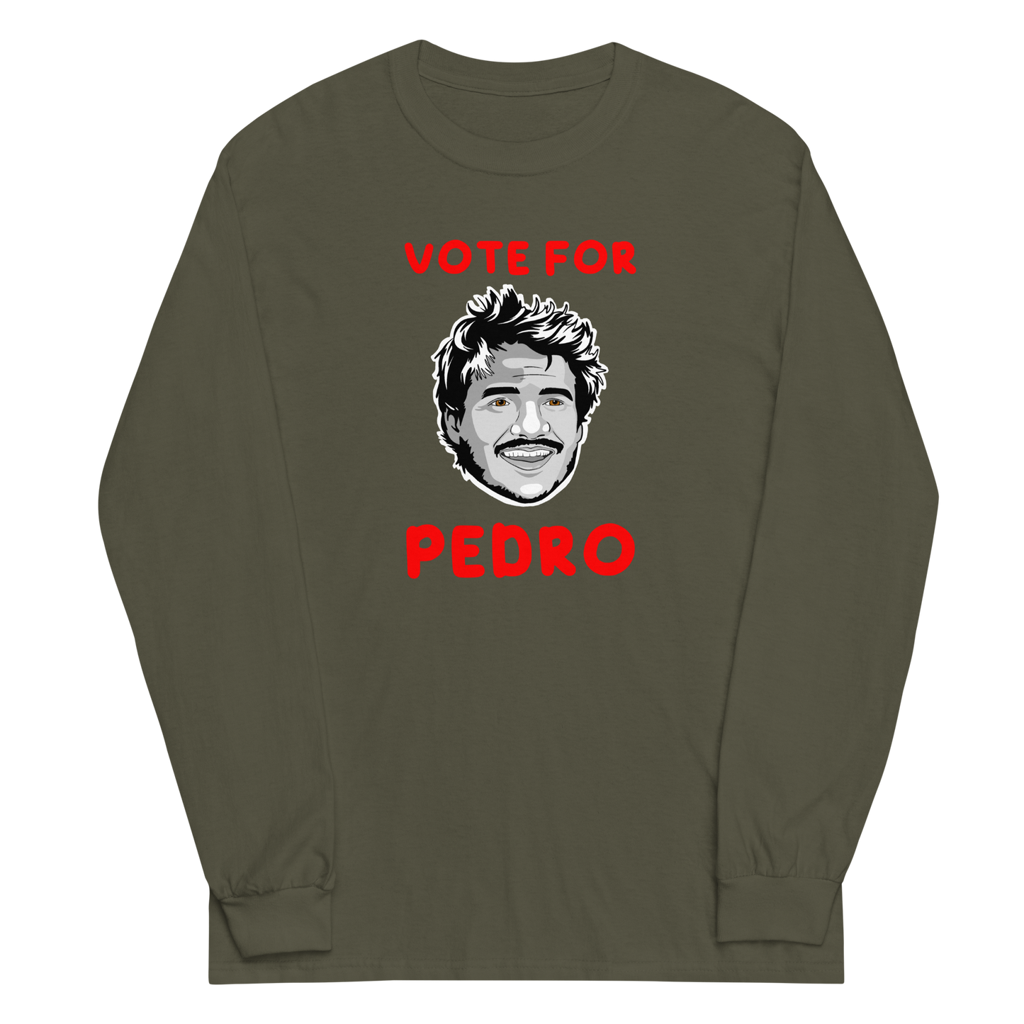 Vote For Pedro Long Sleeve
