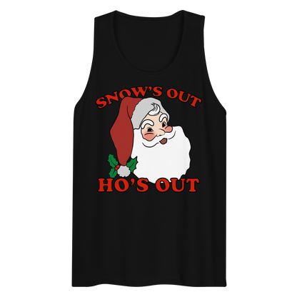 Snow's Out, Ho's Out Tank Top