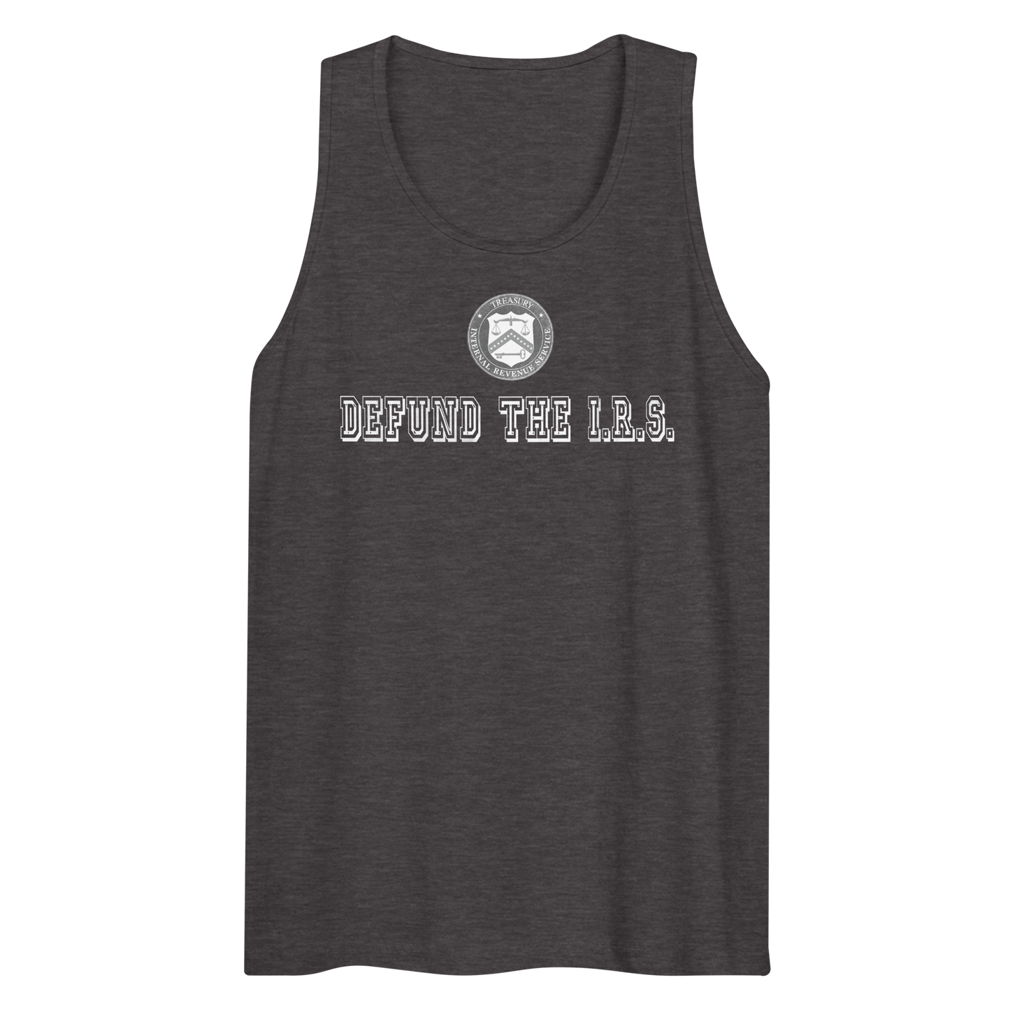 Defund the I.R.S. Tank Top