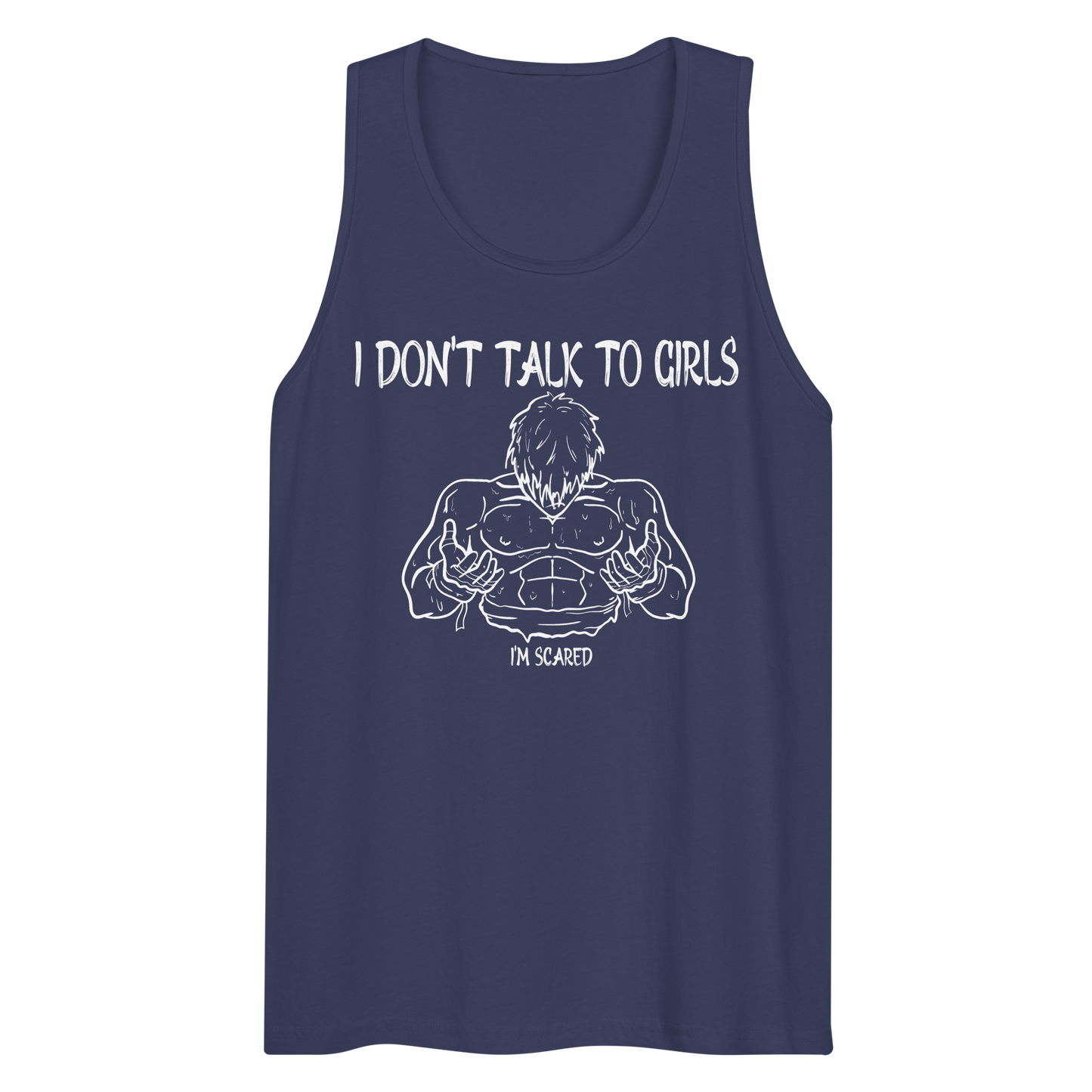 I Don't Talk To Girls Tank Top