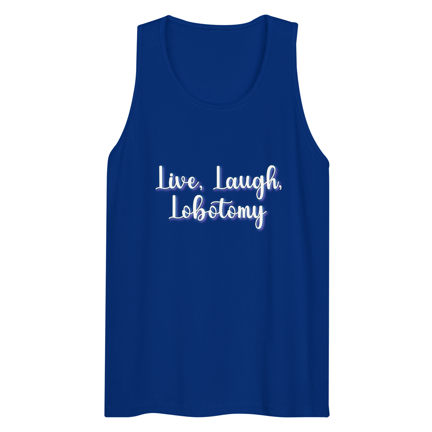 Live, Laugh, Lobotomy Tank Top