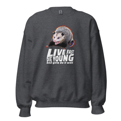Live Fast, Die Young Crew Neck