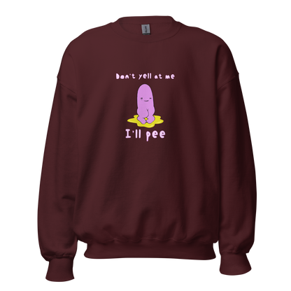 Don't Yell At Me Crew Neck