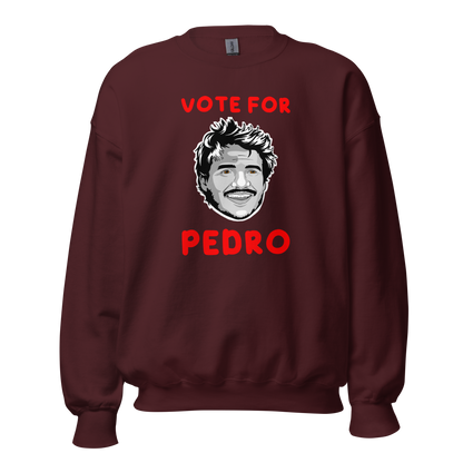 Vote For Pedro Crew Neck