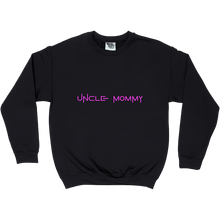 Load image into Gallery viewer, Uncle Mommy
